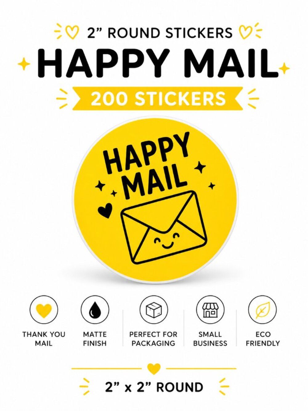 200 Yellow Happy Mail Polymailer Stickers 2in Round, Small Business TY Stickers